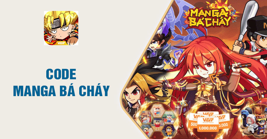Code Manga Bá Cháy