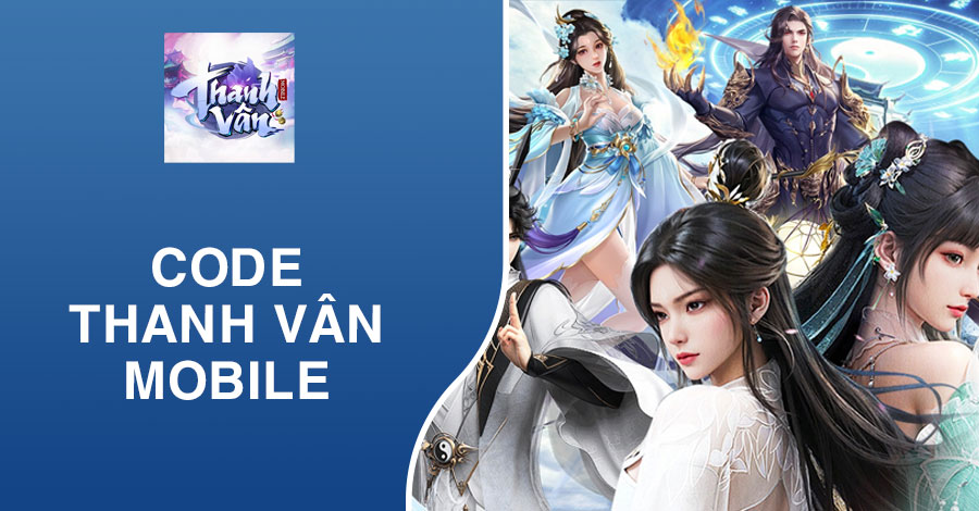 Code Thanh Vân Mobile